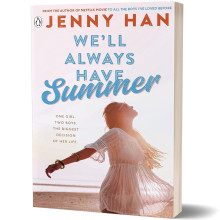 We'll Always Have Summer - Jenny Han