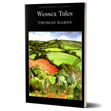 Wessex Tales - Thomas Hardy