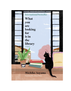What You Are Looking for Is in the Library - Mochiko Aoyama