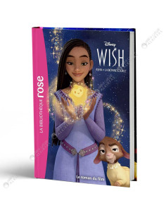 Wish Asha et La Bonne Etoile, La Bibliothèque Rose Disney Le Roman Du Film - Hachette